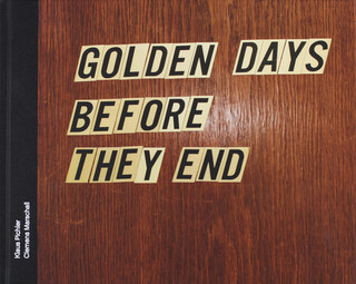 Golden days before they end (Deutsche Ausgabe) Golden days before they end (Deutsche Ausgabe) – book cover closed
